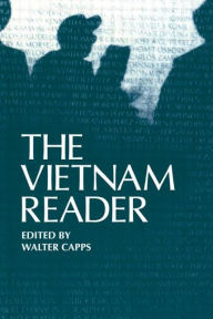 Title: The Vietnam Reader, Author: Walter Capps