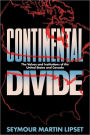 Continental Divide: The Values and Institutions of the United States and Canada