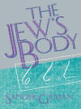 The Jew's Body / Edition 1