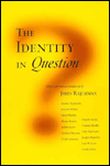 Title: The Identity in Question, Author: John Rajchman