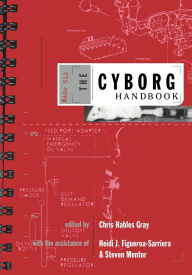 Title: The Cyborg Handbook / Edition 1, Author: Chris Gray