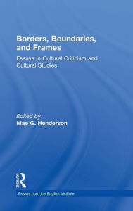 Title: Borders, Boundaries, and Frames, Author: Mae Henderson