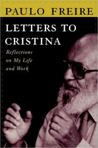 Title: Letters to Cristina, Author: Paulo Freire