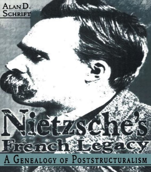 Nietzsche's French Legacy / Edition 1