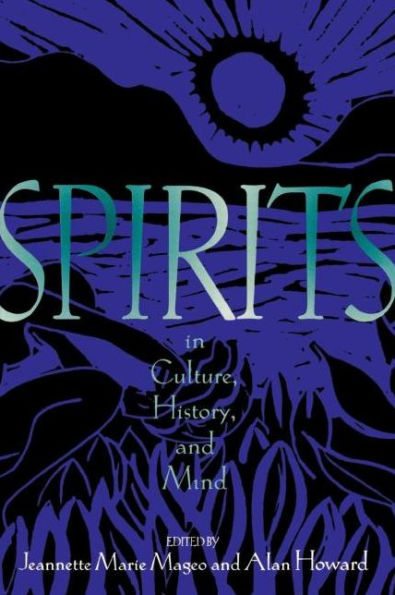 Spirits Culture, History and Mind