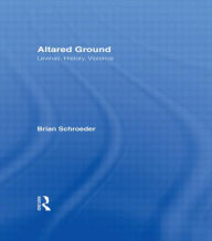 Title: Altared Ground: Levinas, History, Violence, Author: Brian Schroeder