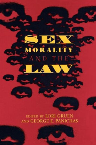 Sex, Morality, and the Law / Edition 1