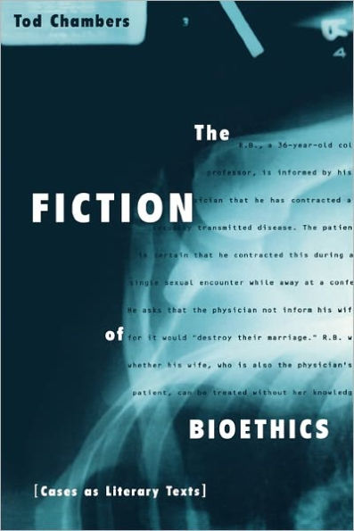 The Fiction of Bioethics / Edition 1