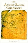 The Anglo-Saxon Chronicle / Edition 1