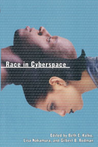 Title: Race in Cyberspace, Author: Beth Kolko