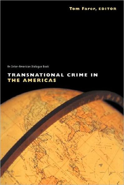 Transnational Crime in the Americas / Edition 1