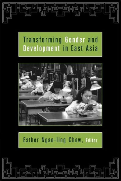 Transforming Gender and Development in East Asia