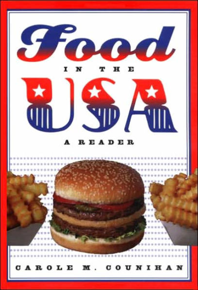 Food in the USA: A Reader / Edition 1