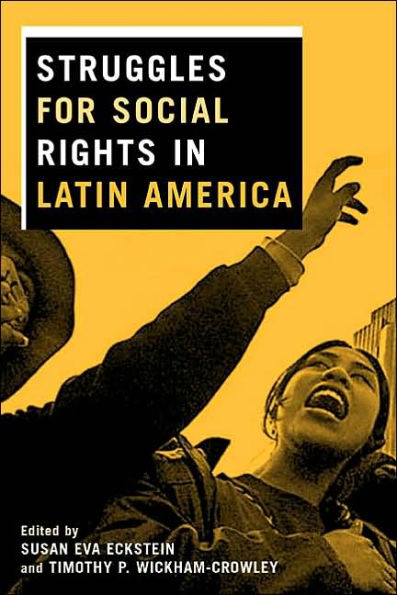 Struggles for Social Rights in Latin America / Edition 1