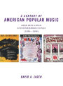 A Century of American Popular Music / Edition 1