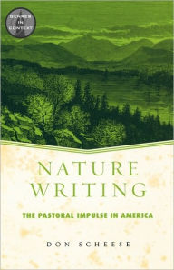 Title: Nature Writing / Edition 1, Author: Don Scheese