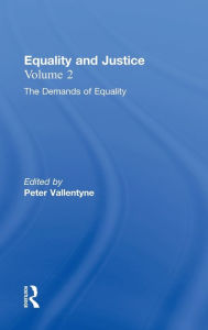 Title: Equality: Equality and Justice / Edition 1, Author: Peter Vallentyne