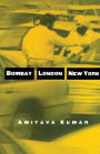 Bombay--London--New York / Edition 1