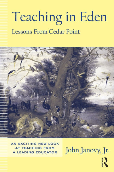 Teaching Eden: Lessons from Cedar Point