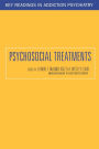 Psychosocial Treatments / Edition 1