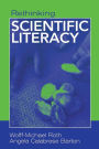 Rethinking Scientific Literacy / Edition 1