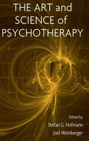 The Art and Science of Psychotherapy / Edition 1