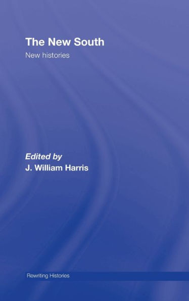 The New South: New Histories
