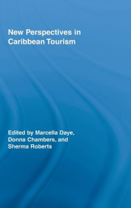 Title: New Perspectives in Caribbean Tourism / Edition 1, Author: Marcella Daye