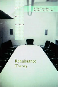 Title: Renaissance Theory / Edition 1, Author: James Elkins