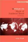 Focus: Music of Northeast Brazil