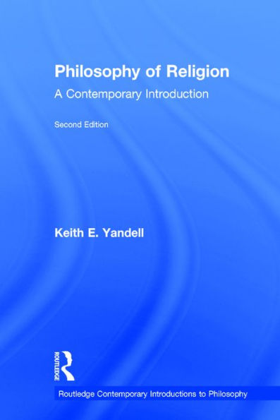Philosophy of Religion: A Contemporary Introduction