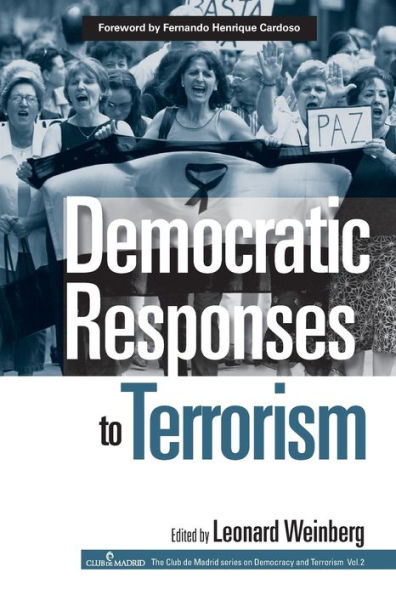 Democratic Responses To Terrorism / Edition 1