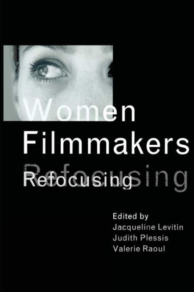 Women Filmmakers: Refocusing / Edition 1