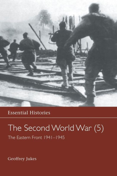 The Second World War, Vol. 5: The Eastern Front 1941-1945 / Edition 1