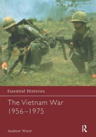 Title: The Vietnam War 1956-1975 / Edition 1, Author: Andrew Wiest
