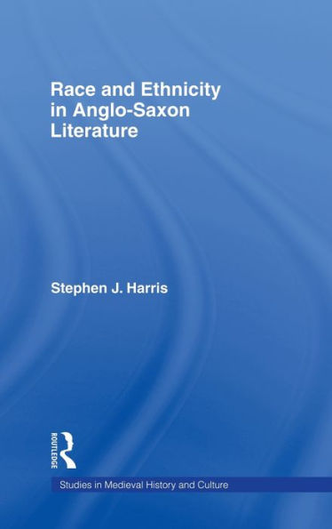 Race and Ethnicity in Anglo-Saxon Literature