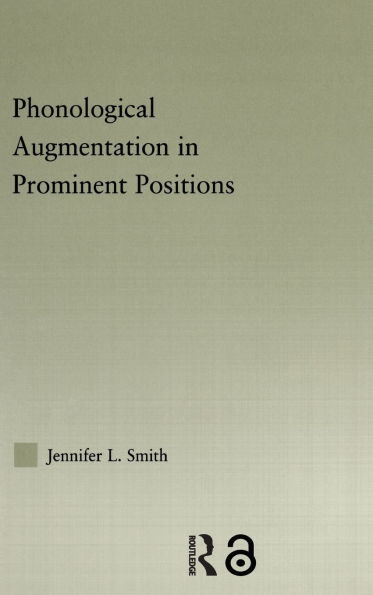 Phonological Augmentation in Prominent Positions / Edition 1