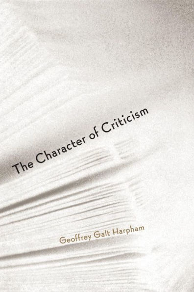 The Character of Criticism / Edition 1