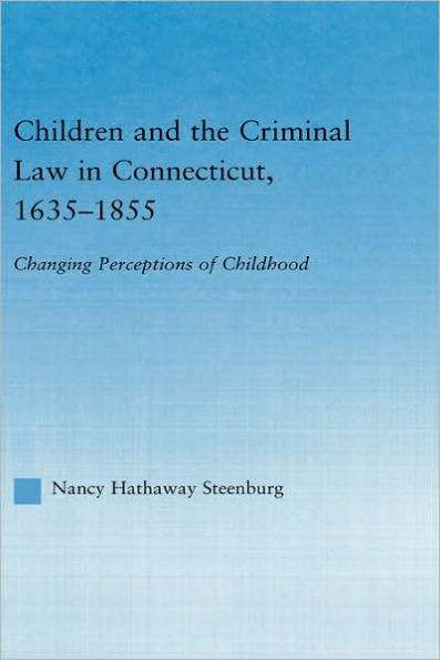 Children and the Criminal Law in Connecticut