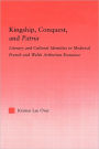 Kingship, Conquest, and Patria / Edition 1