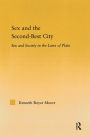 Sex and the Second-Best City: Sex and Society in the Laws of Plato / Edition 1
