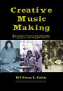 Creative Music Making / Edition 1