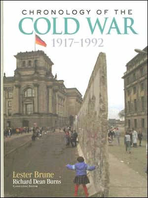 Chronology of the Cold War: 1917-1992 / Edition 1