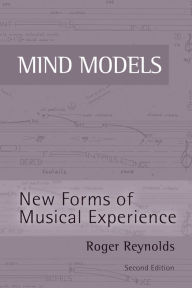 Title: Mind Models / Edition 2, Author: Roger Reynolds