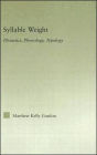 Syllable Weight: Phonetics, Phonology, Typology / Edition 1