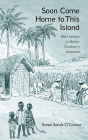 Soon Come Home to This Island: West Indians in British Children's Literature