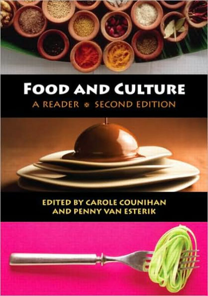 Food and Culture: A Reader / Edition 2