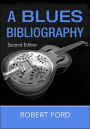 A Blues Bibliography / Edition 2