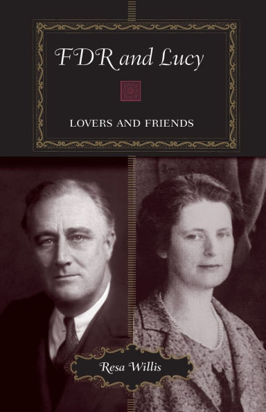 FDR and Lucy: Lovers Friends