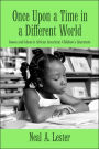 Once Upon a Time in a Different World: Issues and Ideas in African American Children's Literature / Edition 1